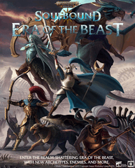 Warhammer Age Of Sigmar: Soulbound RPG - Era of the Beast
